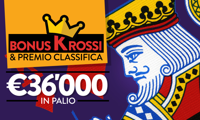 Bonus K Rossi e Premio Classifica- scopri la nuova promozione!